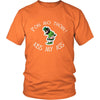 Pog Mo Thoin! - Kiss my Ass! - Irish funny joke St Patrick Day Shirts-T-shirt-Teelime | shirts-hoodies-mugs