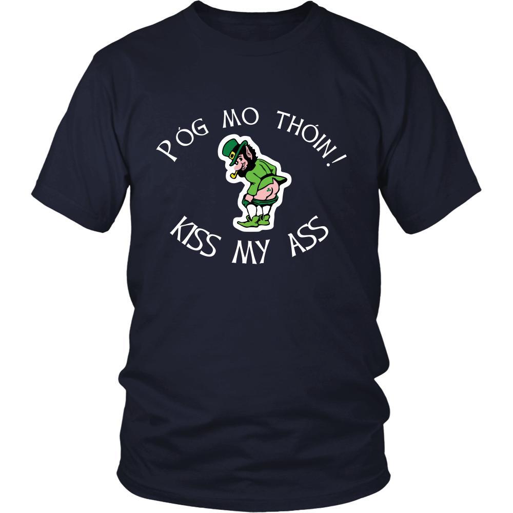 Pog Mo Thoin! - Kiss my Ass! - Irish funny joke St Patrick Day Shirts-T-shirt-Teelime | shirts-hoodies-mugs