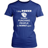 Poker Player - I play Poker Because punching people is frowned upon - Cards Hobby Shirt-T-shirt-Teelime | shirts-hoodies-mugs