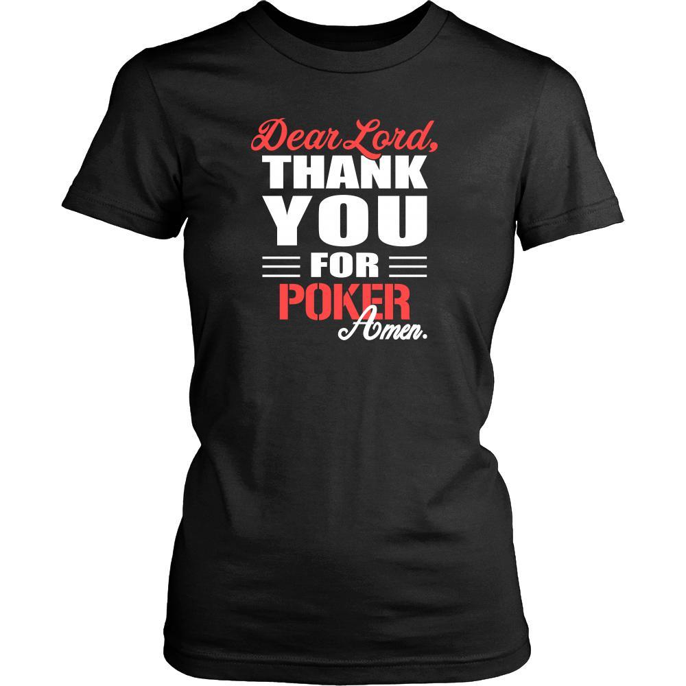 Poker Shirt - Dear Lord, thank you for Poker Amen- Hobby-T-shirt-Teelime | shirts-hoodies-mugs