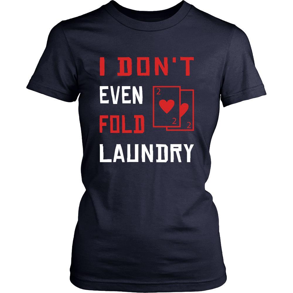 Poker Shirt - Don't Fold - Card Game Love Gift-T-shirt-Teelime | shirts-hoodies-mugs