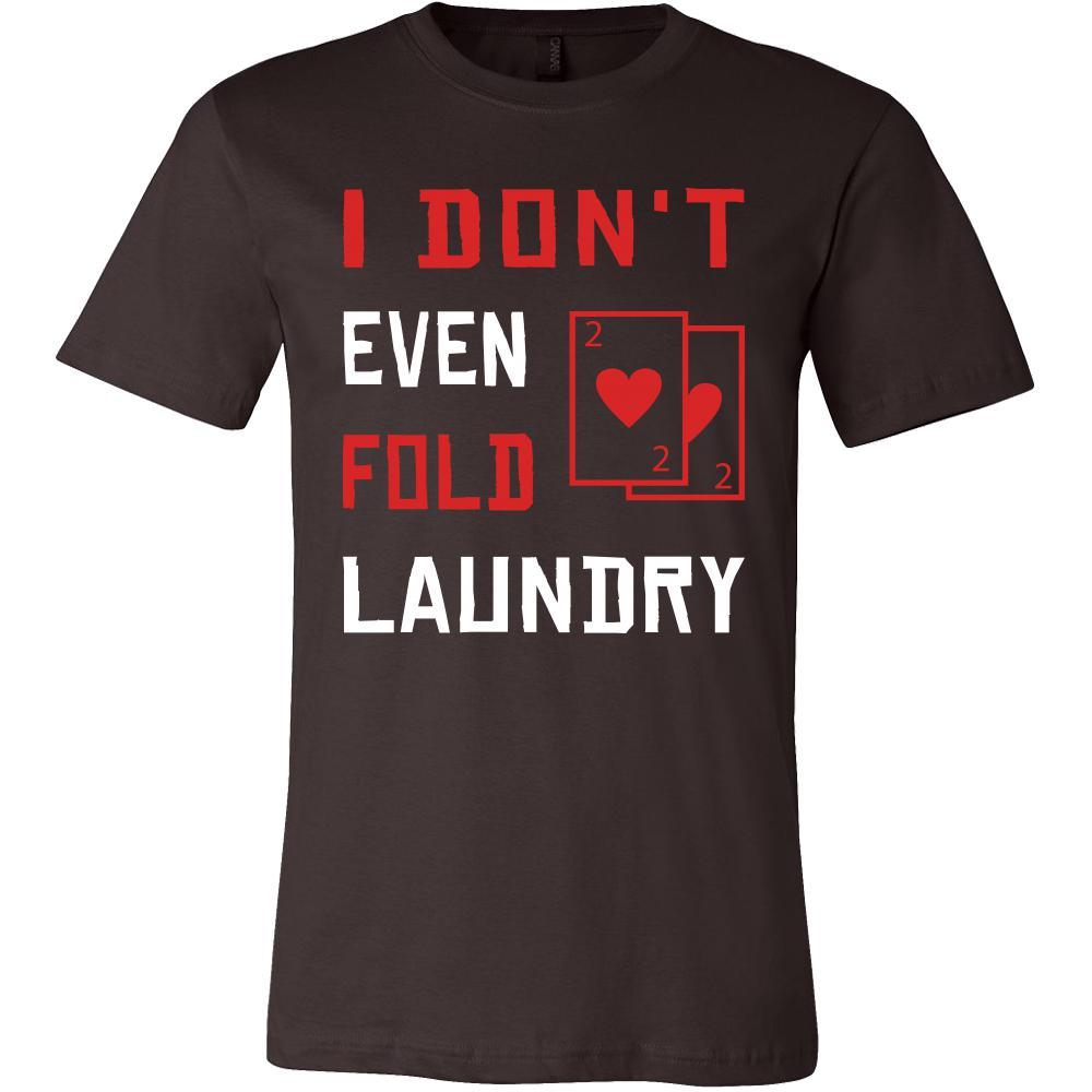 Poker Shirt - Don't Fold - Card Game Love Gift-T-shirt-Teelime | shirts-hoodies-mugs