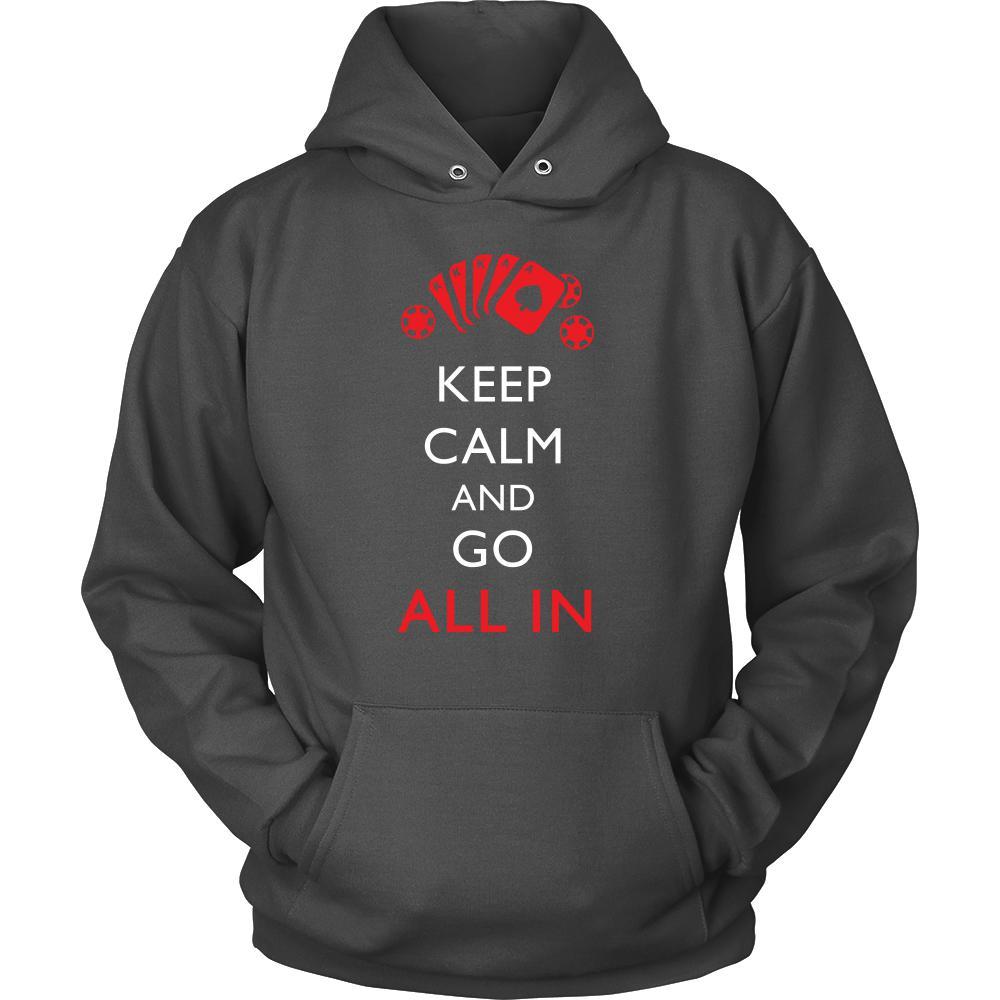 Poker Shirt - Keep Calm - All In - Card Game Love Gift-T-shirt-Teelime | shirts-hoodies-mugs
