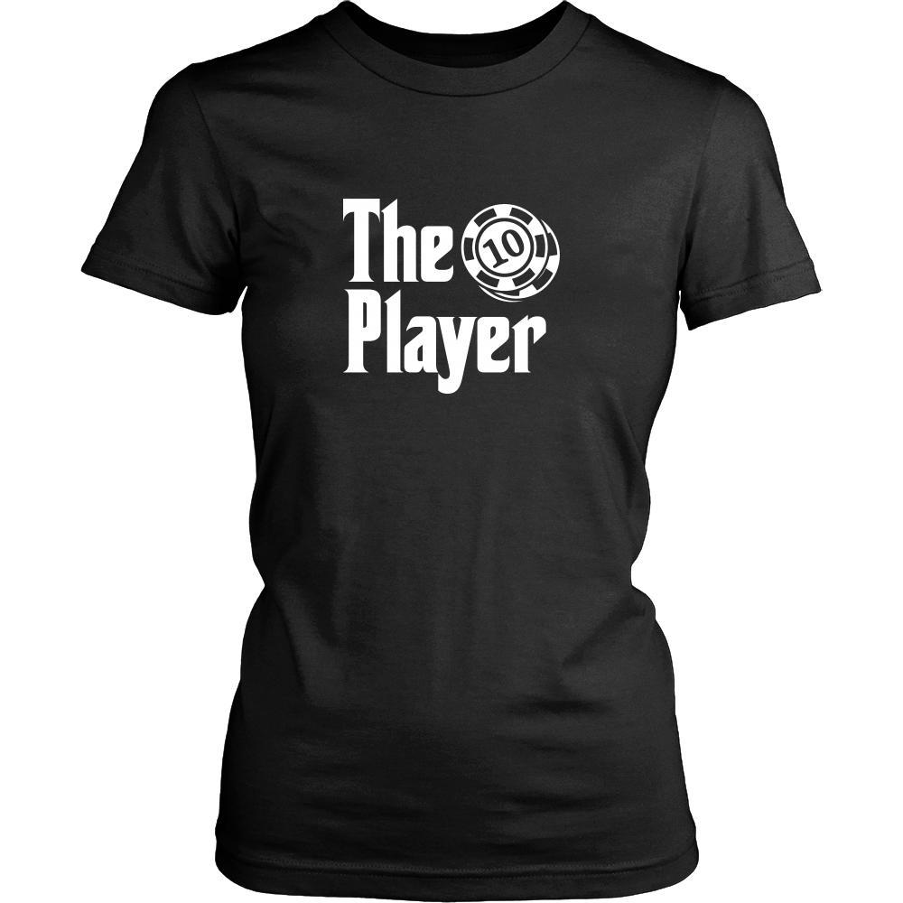 Poker Shirt - The Player Hobby Gift-T-shirt-Teelime | shirts-hoodies-mugs