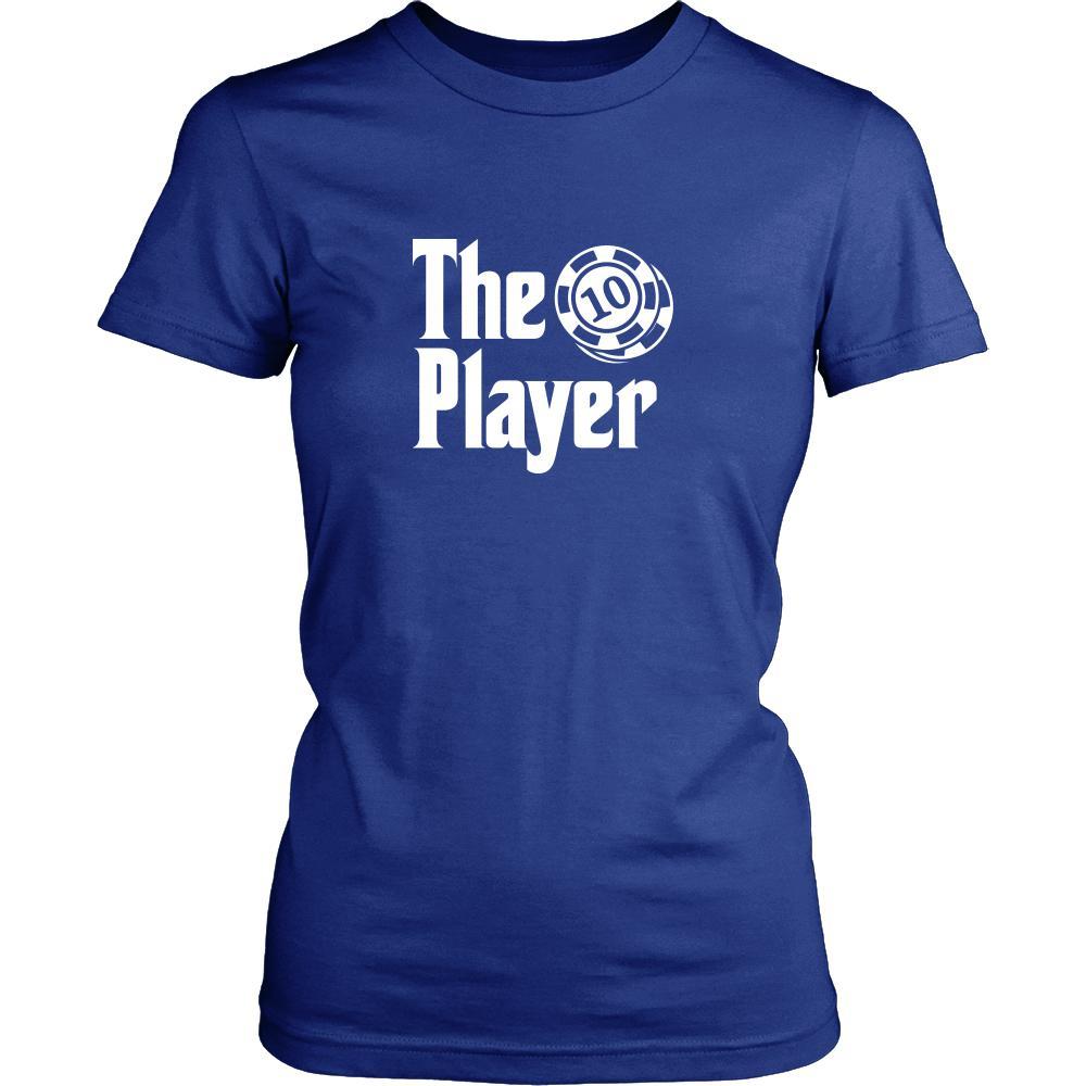 Poker Shirt - The Player Hobby Gift-T-shirt-Teelime | shirts-hoodies-mugs