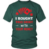 Poker Shirt - With Your Money - Card Game Love Gift-T-shirt-Teelime | shirts-hoodies-mugs