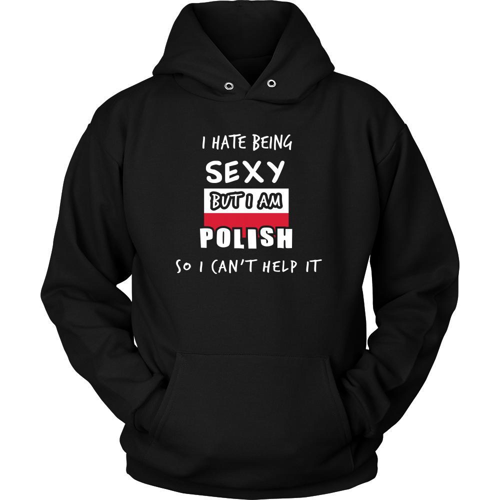 Poland Shirt - I hate being Sexy, but I am Polish - National Heritage Gift-T-shirt-Teelime | shirts-hoodies-mugs