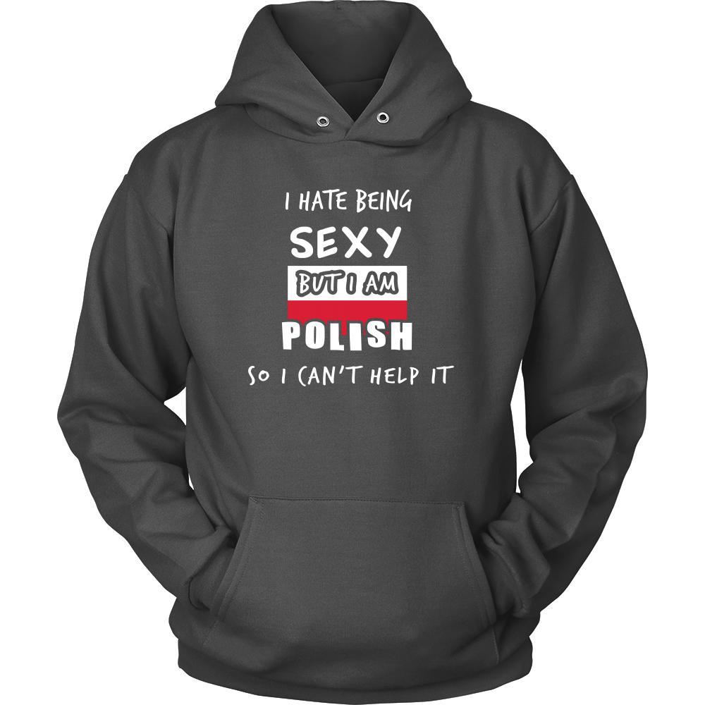 Poland Shirt - I hate being Sexy, but I am Polish - National Heritage Gift-T-shirt-Teelime | shirts-hoodies-mugs