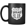 Policeman Heroes wear blue 11oz Black Mug-Drinkware-Teelime | shirts-hoodies-mugs