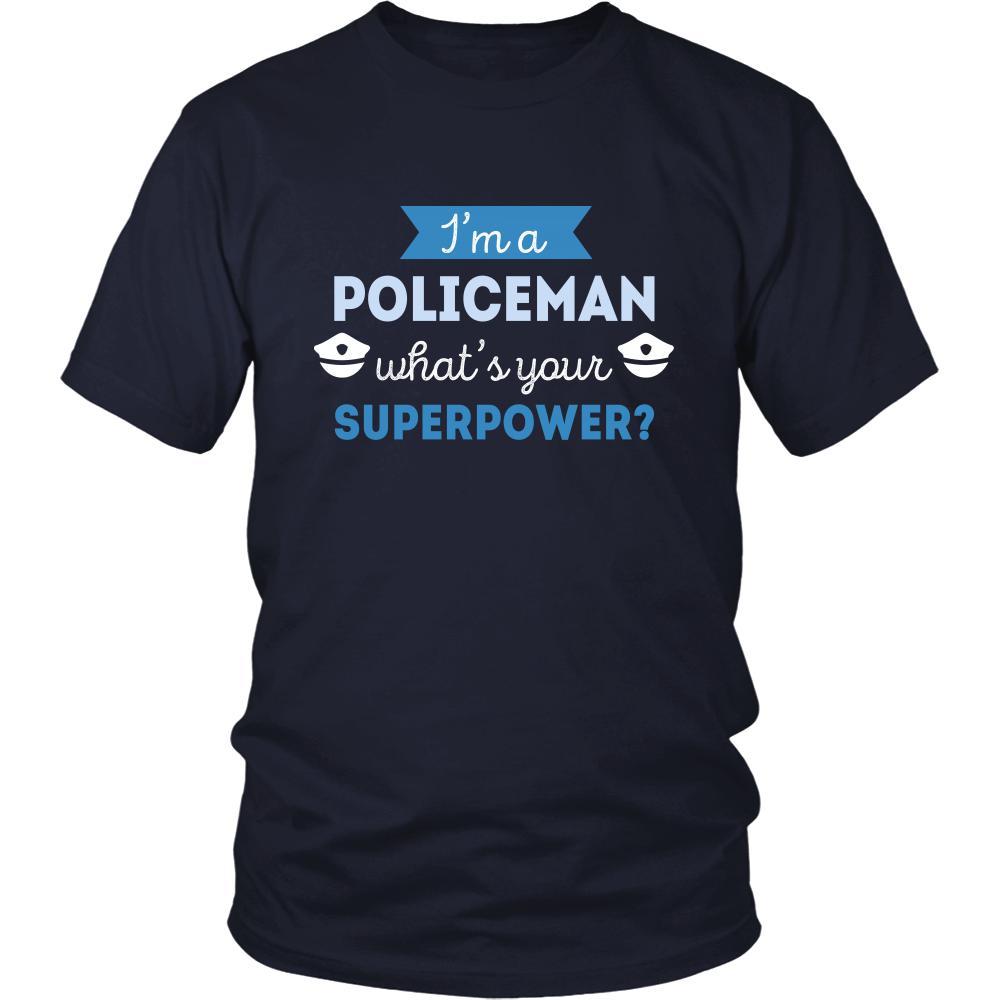 Policeman Shirt - I'm a Policeman, what's your superpower? - Profession Gift-T-shirt-Teelime | shirts-hoodies-mugs