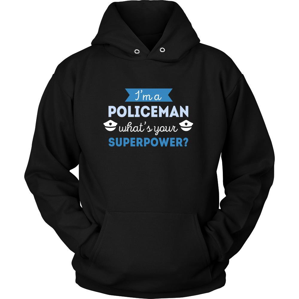 Policeman Shirt - I'm a Policeman, what's your superpower? - Profession Gift-T-shirt-Teelime | shirts-hoodies-mugs