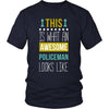 Policeman Shirt - This is what an awesome Policeman looks like - Profession Gift-T-shirt-Teelime | shirts-hoodies-mugs