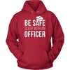 Policeman T Shirt - Be safe sleep with an Officer-T-shirt-Teelime | shirts-hoodies-mugs
