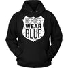 Policemen T Shirt - Heroes wear blue-T-shirt-Teelime | shirts-hoodies-mugs