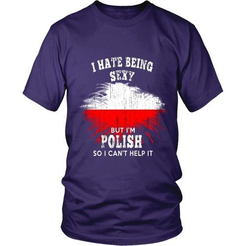 Polish T Shirt - I hate being sexy, but I'm Polish so I can't help it-T-shirt-Teelime | shirts-hoodies-mugs