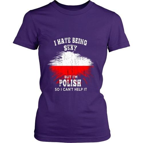 Polish T Shirt - I hate being sexy, but I'm Polish so I can't help it-T-shirt-Teelime | shirts-hoodies-mugs