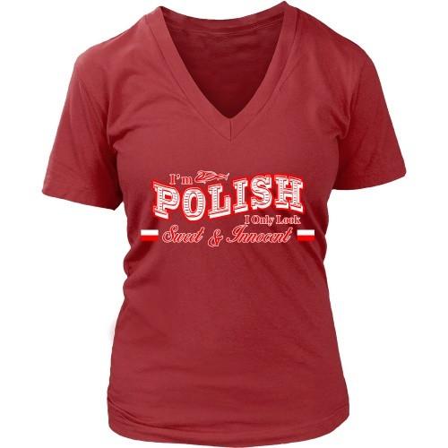 Polish T Shirt - I'm Polish I only look Sweet & Innocent-T-shirt-Teelime | shirts-hoodies-mugs