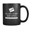 Pomeranian Feel Safe With A Pomeranian 11oz Black Mug-Drinkware-Teelime | shirts-hoodies-mugs