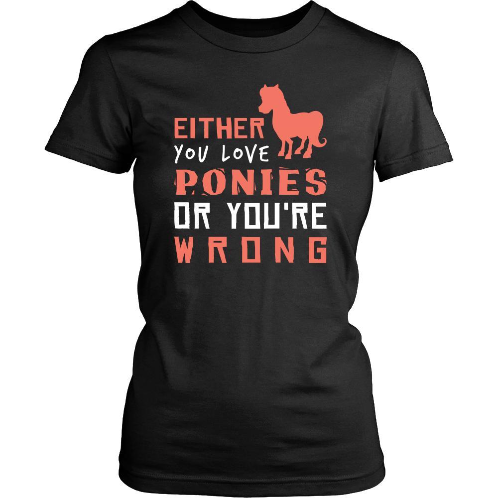 Pony Shirt - Love or Wrong - Animal Lover Gift-T-shirt-Teelime | shirts-hoodies-mugs
