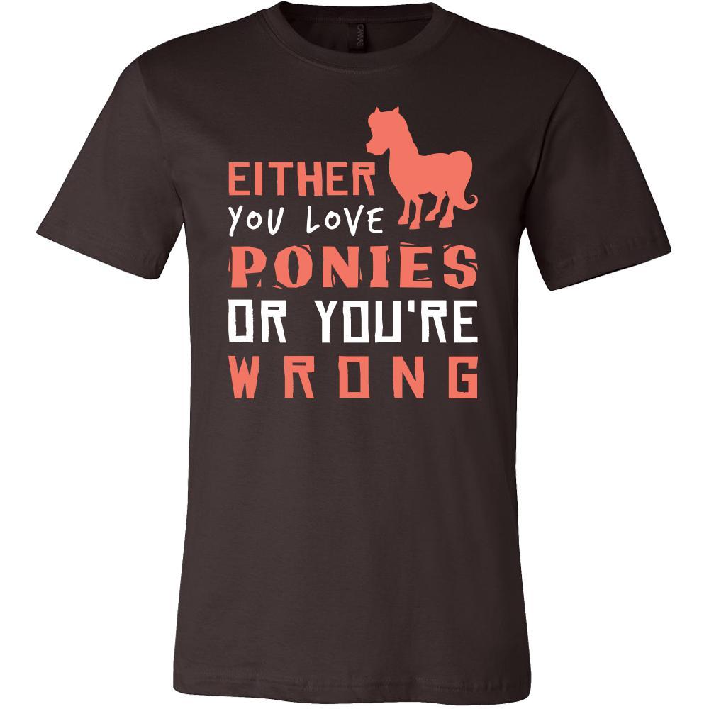 Pony Shirt - Love or Wrong - Animal Lover Gift-T-shirt-Teelime | shirts-hoodies-mugs