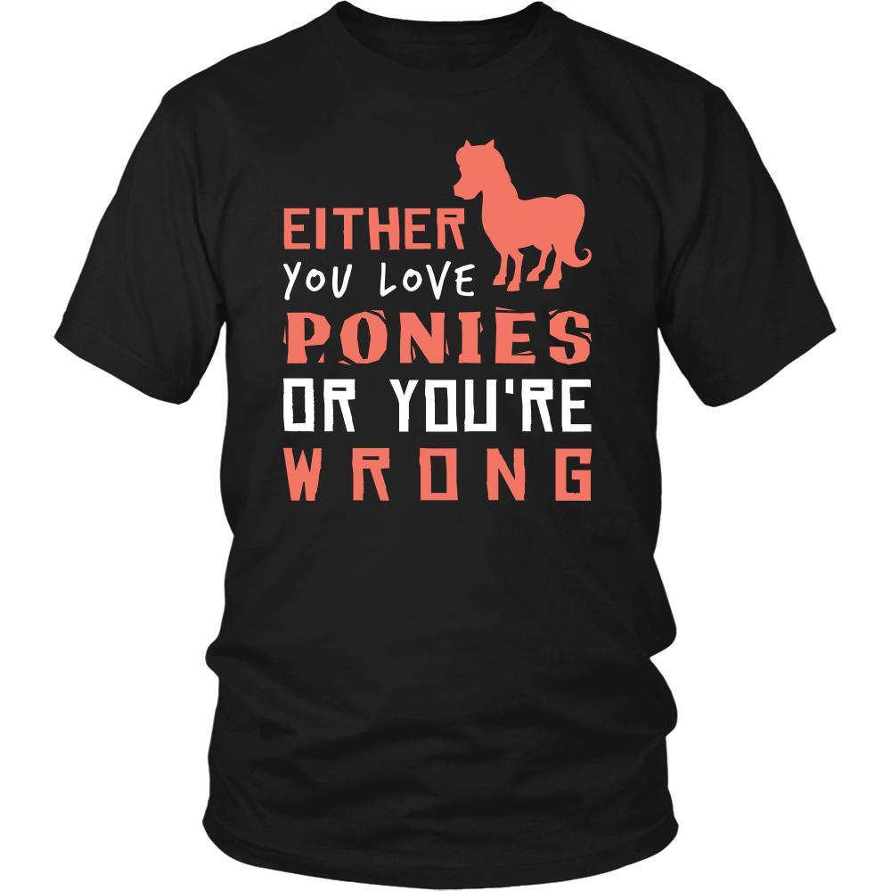 Pony Shirt - Love or Wrong - Animal Lover Gift-T-shirt-Teelime | shirts-hoodies-mugs
