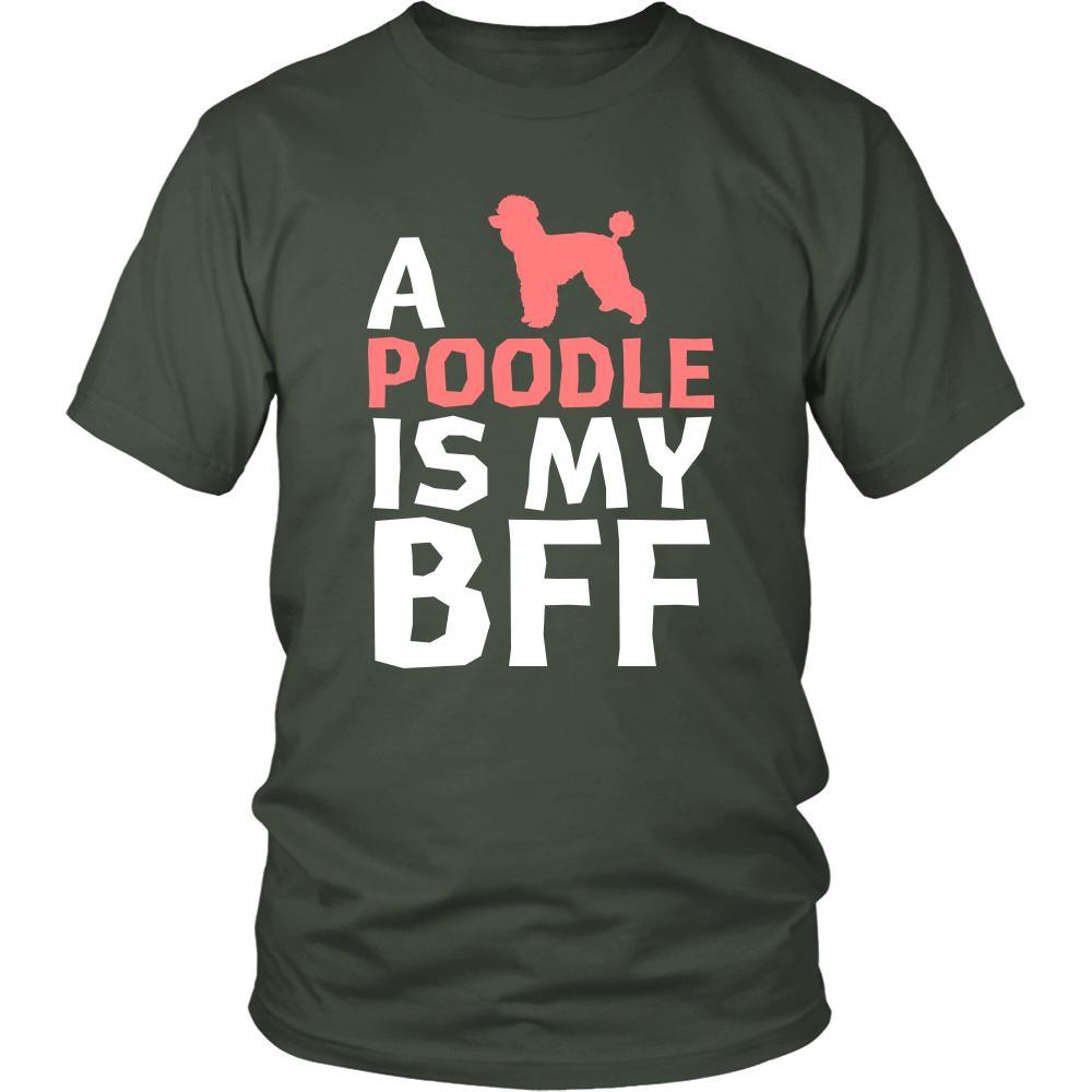 Poodle Shirt - a Poodle is my bff- Dog Lover Gift-T-shirt-Teelime | shirts-hoodies-mugs