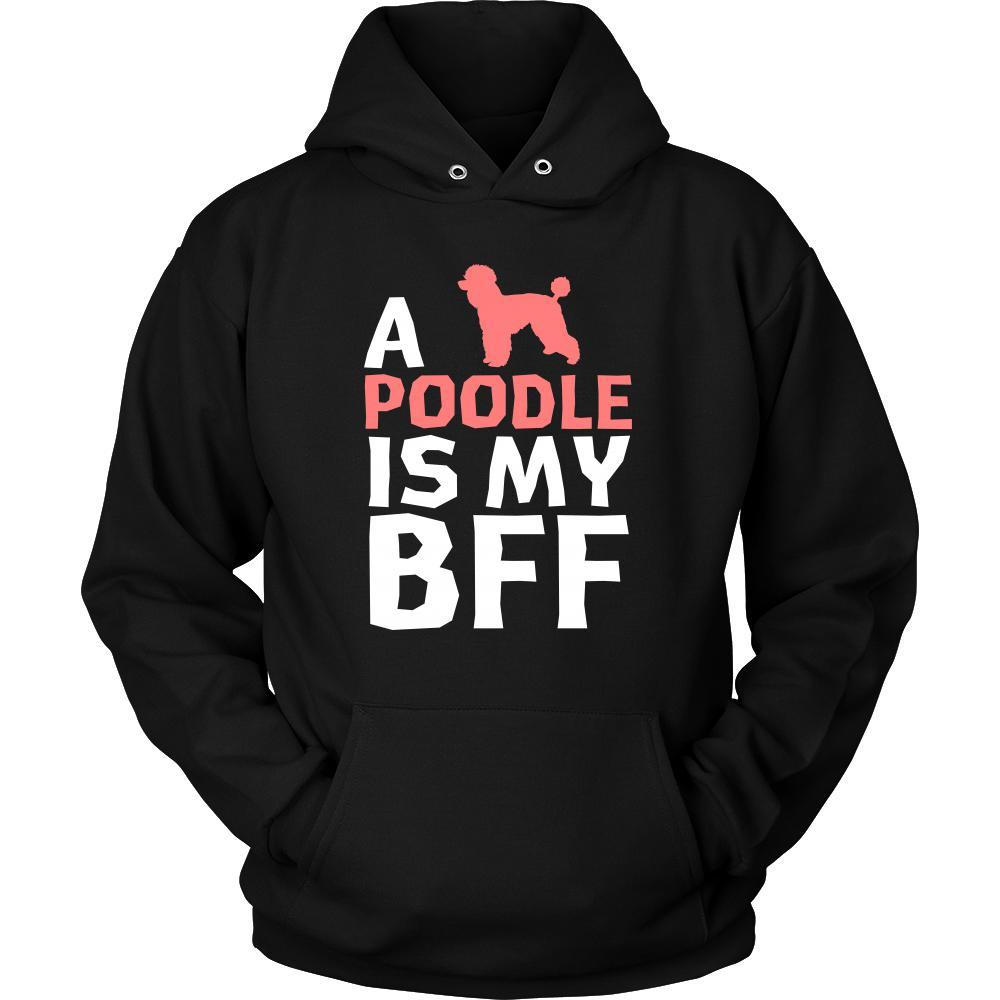 Poodle Shirt - a Poodle is my bff- Dog Lover Gift-T-shirt-Teelime | shirts-hoodies-mugs