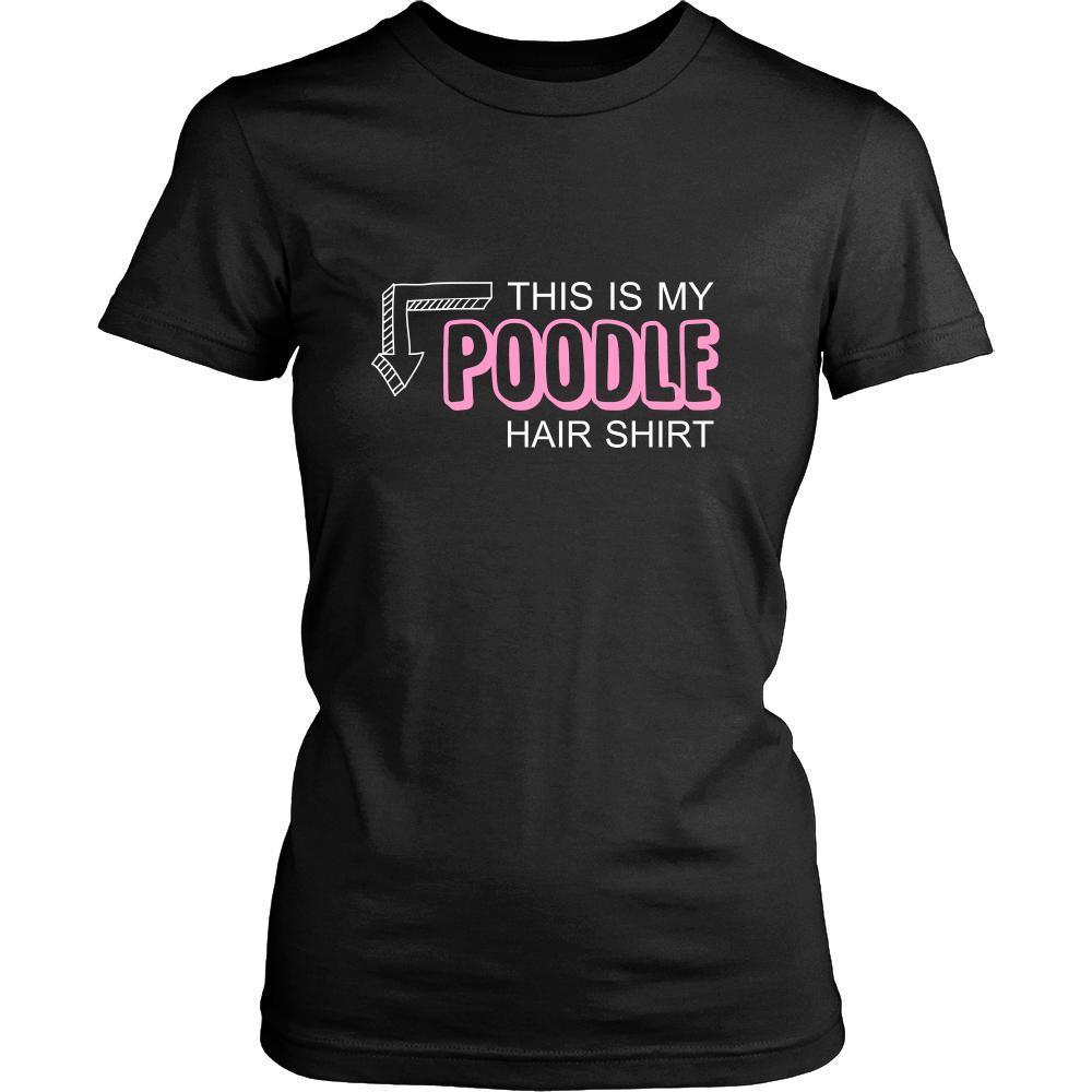 Poodle Shirt - This is my Poodle hair shirt - Dog Lover Gift-T-shirt-Teelime | shirts-hoodies-mugs