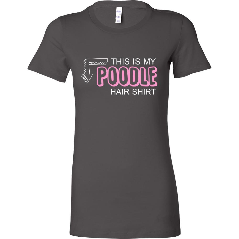 Poodle Shirt - This is my Poodle hair shirt - Dog Lover Gift-T-shirt-Teelime | shirts-hoodies-mugs
