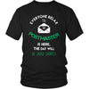 Postmaster Shirt - Everyone relax the Postmaster is here, the day will be save shortly - Profession Gift-T-shirt-Teelime | shirts-hoodies-mugs