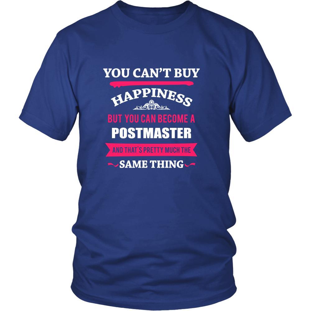 Postmaster Shirt - You can't buy happiness but you can become a Postmaster and that's pretty much the same thing Profession-T-shirt-Teelime | shirts-hoodies-mugs