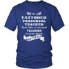 Preschool Teacher - I'm a Tattooed Preschool Teacher,... much hotter - Profession/Job Shirt-T-shirt-Teelime | shirts-hoodies-mugs