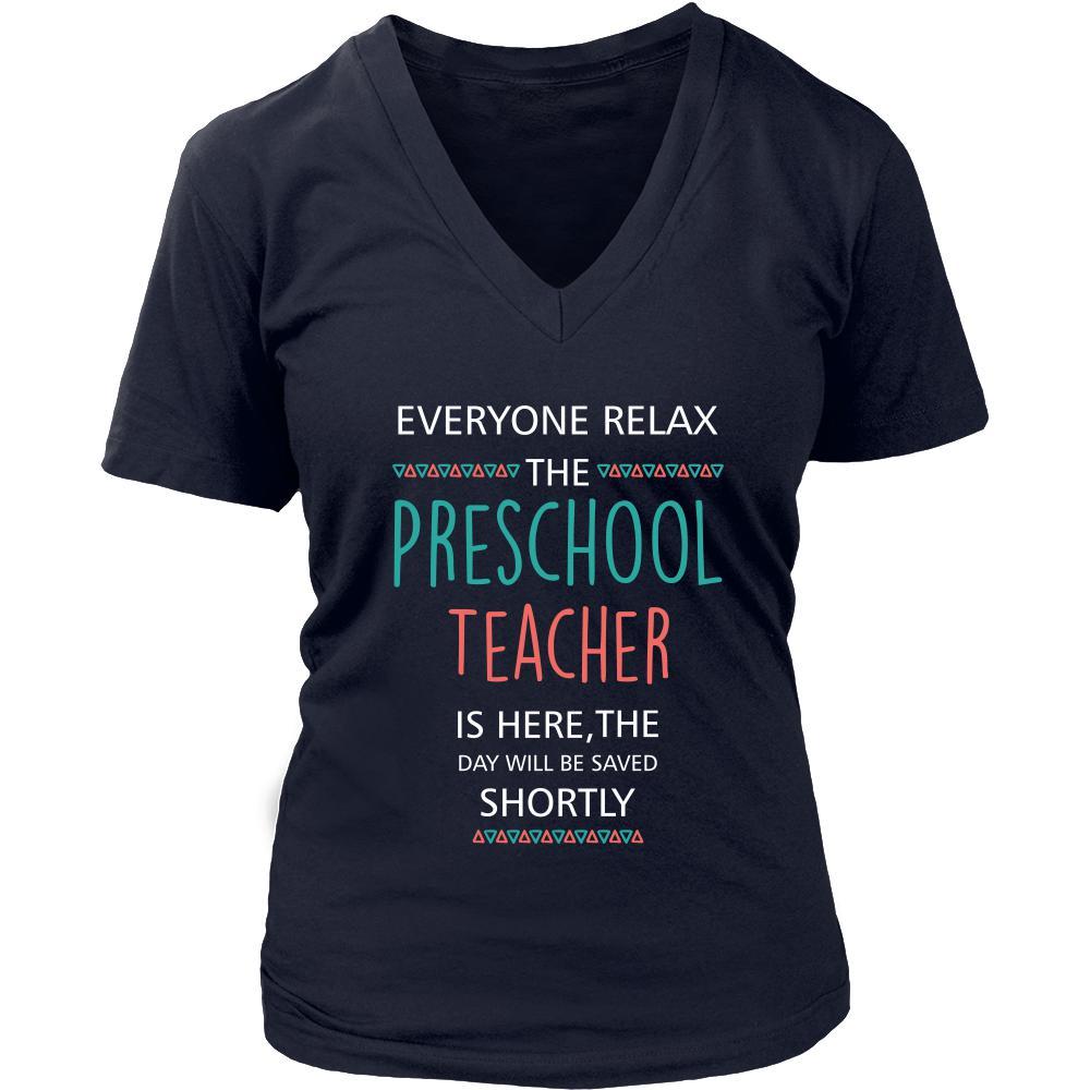 Preschool Teacher Shirt - Everyone relax the Preschool Teacher is here, the day will be save shortly - Profession Gift-T-shirt-Teelime | shirts-hoodies-mugs