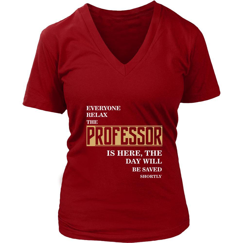 Professor Shirt - Everyone relax the Professor is here, the day will be save shortly - Profession Gift-T-shirt-Teelime | shirts-hoodies-mugs