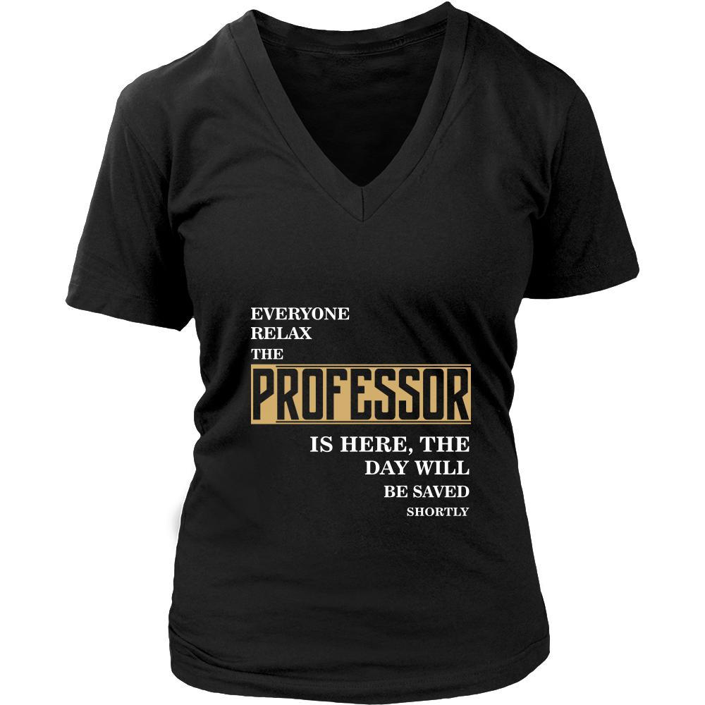 Professor Shirt - Everyone relax the Professor is here, the day will be save shortly - Profession Gift-T-shirt-Teelime | shirts-hoodies-mugs