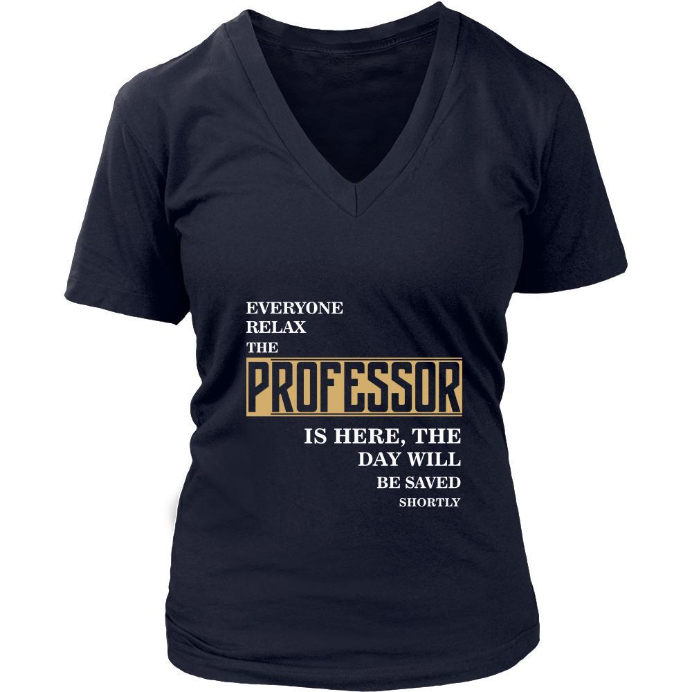 Professor Shirt - Everyone relax the Professor is here, the day will be save shortly - Profession Gift-T-shirt-Teelime | shirts-hoodies-mugs