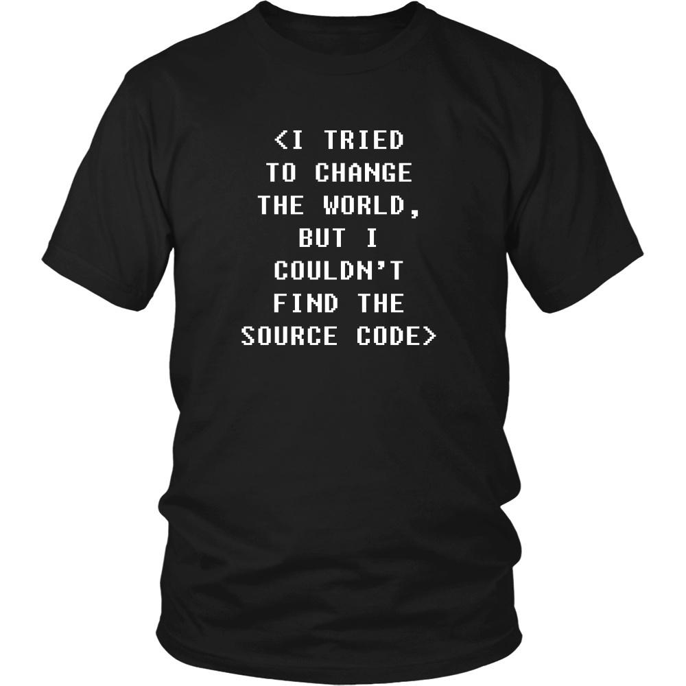 Programmers T Shirt - I tried to change the world, but I couldn't find the source code-T-shirt-Teelime | shirts-hoodies-mugs
