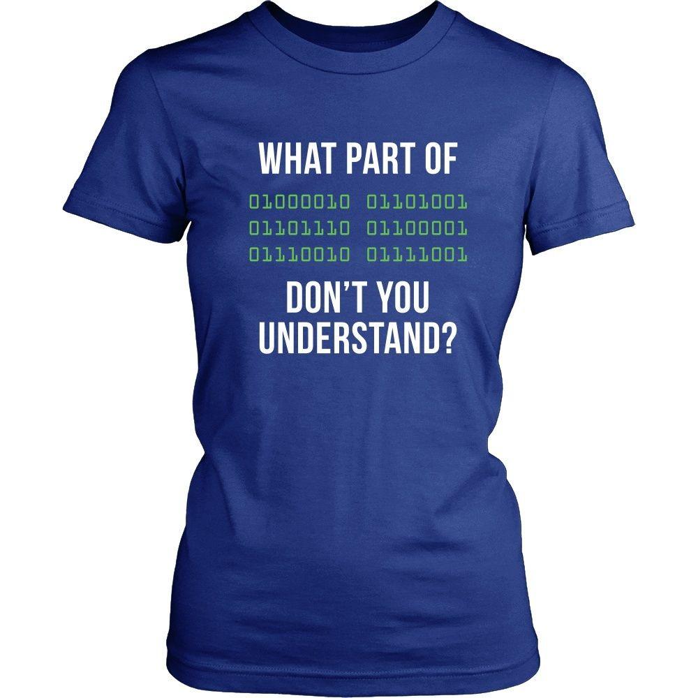 Programmers T Shirt - What part of [some binary code] don't you understand-T-shirt-Teelime | shirts-hoodies-mugs