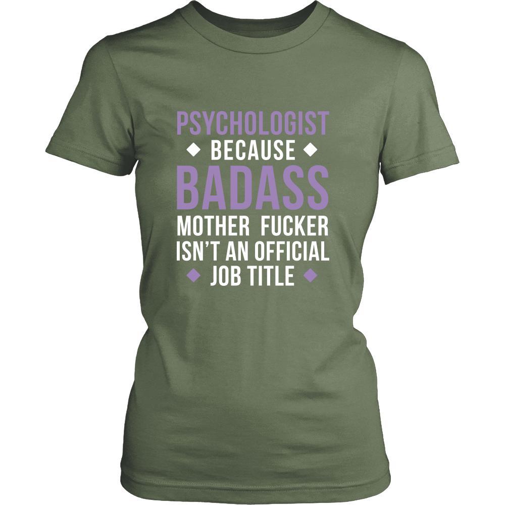 Psychologist Shirt - Psychologist because badass mother fucker isn't an official job title - Profession Gift-T-shirt-Teelime | shirts-hoodies-mugs