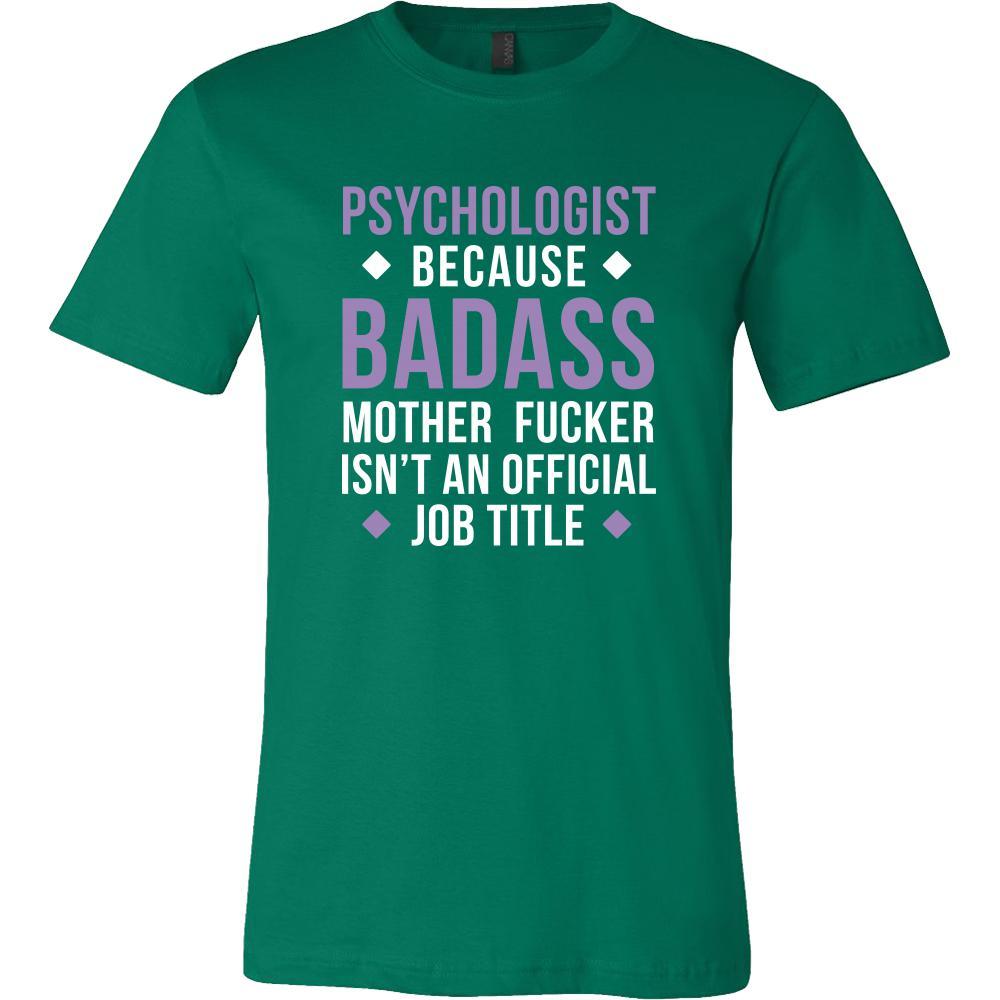 Psychologist Shirt - Psychologist because badass mother fucker isn't an official job title - Profession Gift-T-shirt-Teelime | shirts-hoodies-mugs