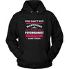 Psychologist Shirt - You can't buy happiness but you can become a Psychologist and that's pretty much the same thing Profession-T-shirt-Teelime | shirts-hoodies-mugs