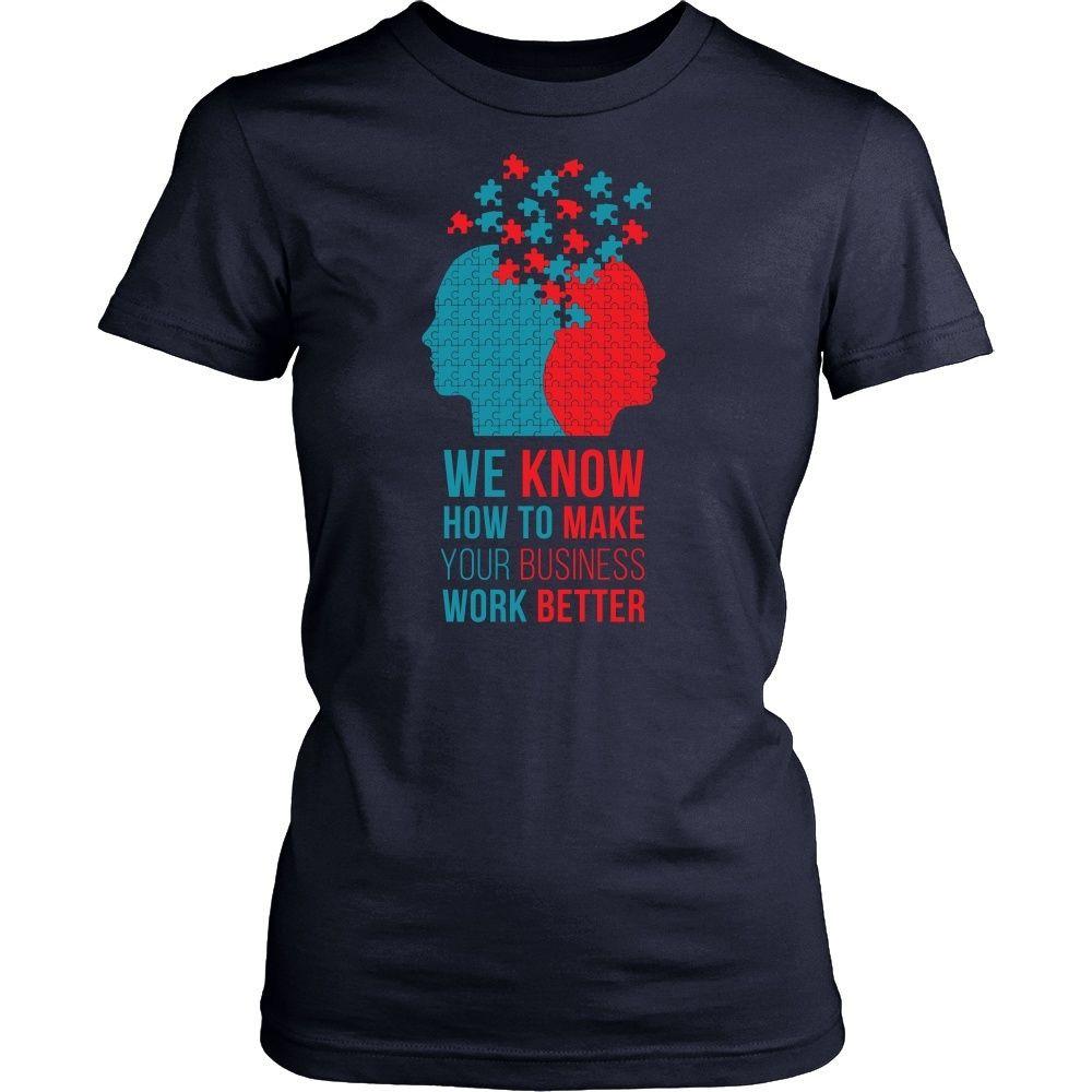 Psychologists T Shirt - We know how to make your business work better-T-shirt-Teelime | shirts-hoodies-mugs