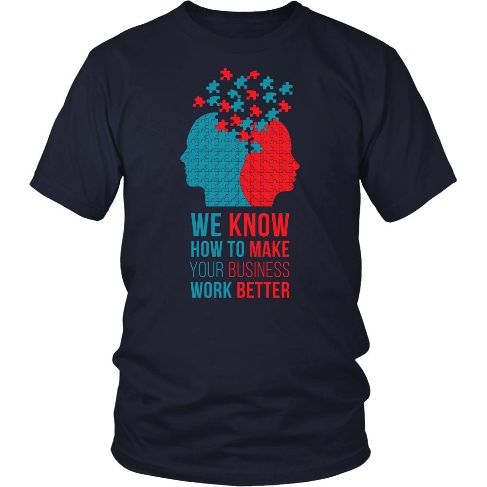 Psychologists T Shirt - We know how to make your business work better-T-shirt-Teelime | shirts-hoodies-mugs