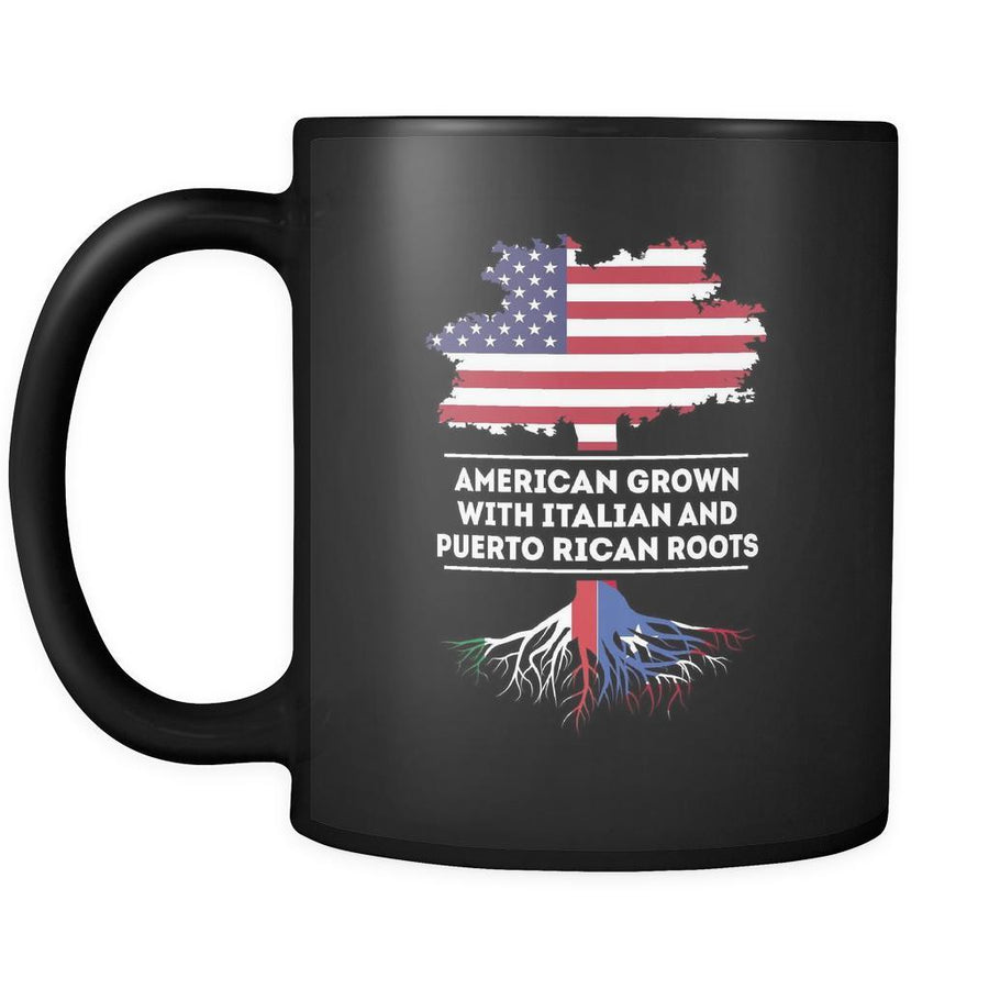 Puerto Rican roots American grown with Italian and Puerto Rican roots 11oz Black Mug-Drinkware-Teelime | shirts-hoodies-mugs