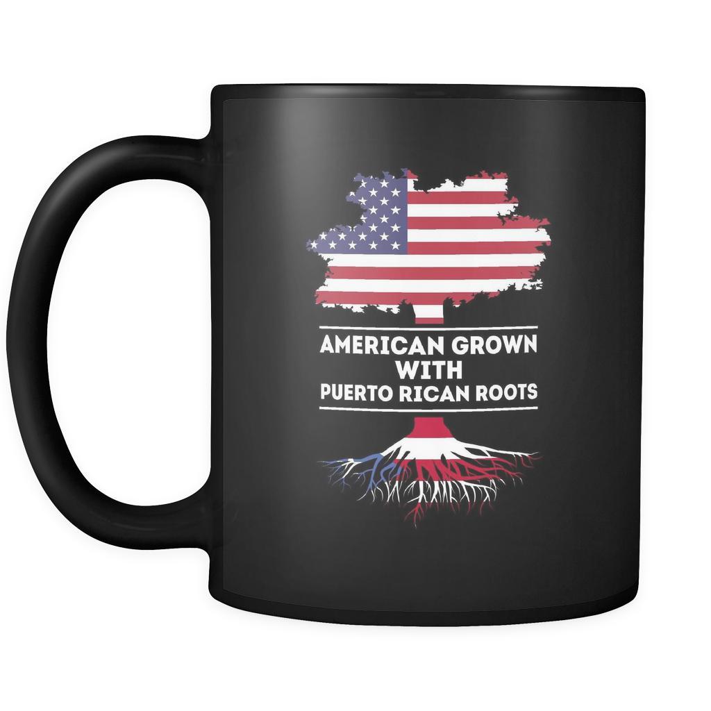 Puerto Rican roots American grown with Puerto Rican roots 11oz Black Mug