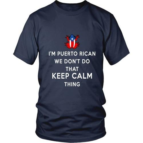 Puerto Rican T Shirt - I'm Puerto Rican We don't do that Keep Calm Thing-T-shirt-Teelime | shirts-hoodies-mugs