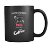 Pug All this Dad needs is his Pug and a cup of coffee 11oz Black Mug-Drinkware-Teelime | shirts-hoodies-mugs