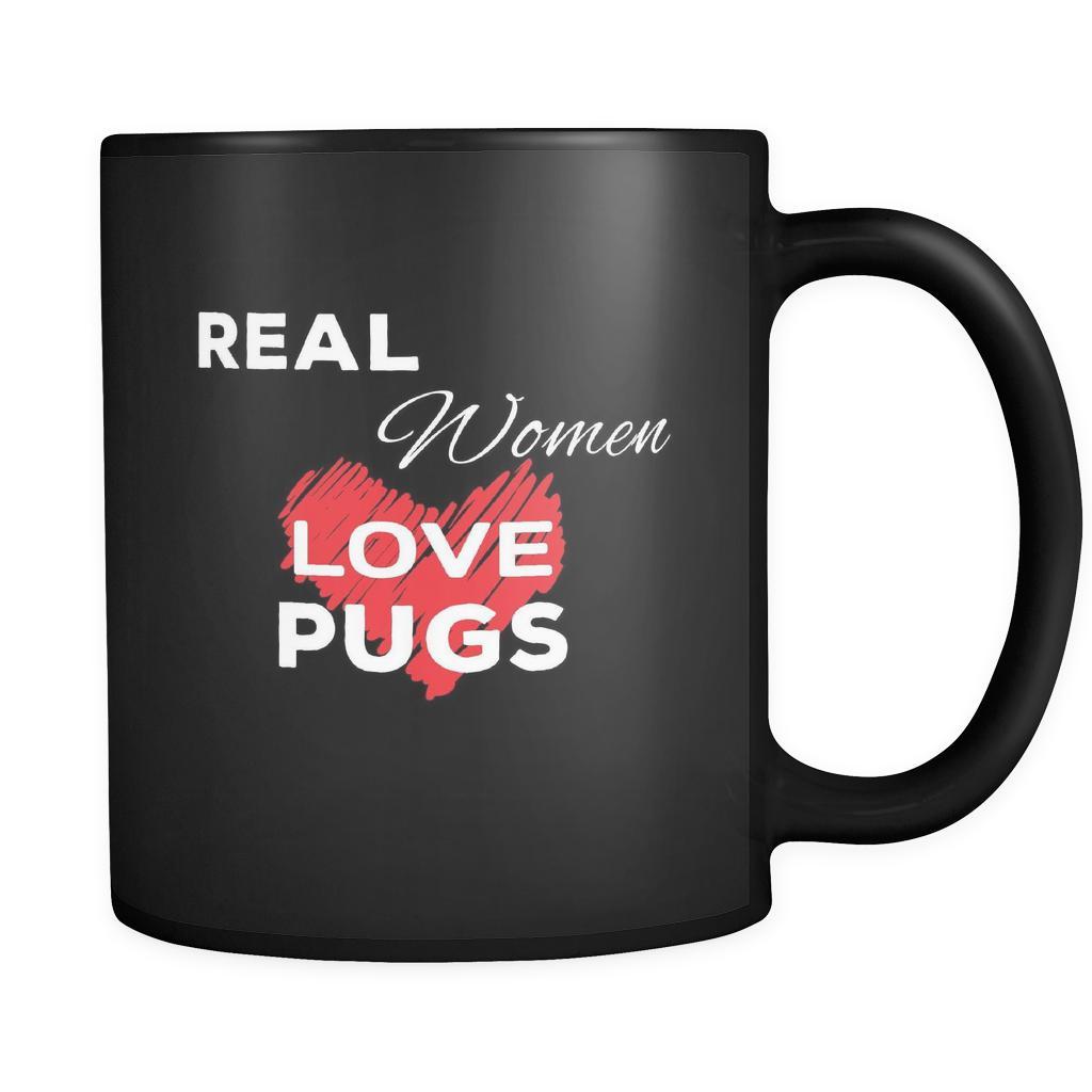 Pug Real Women Love Pugs 11oz Black Mug-Drinkware-Teelime | shirts-hoodies-mugs