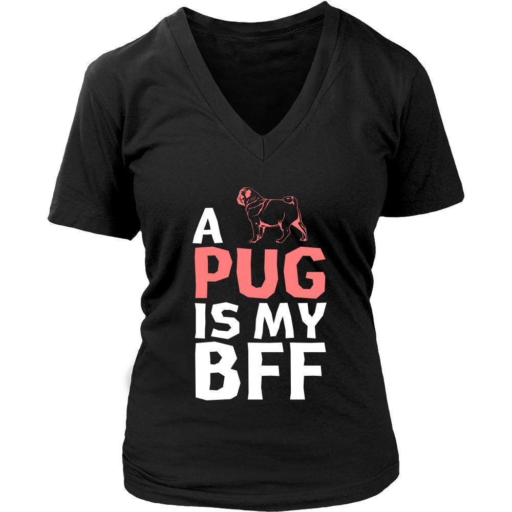 Pug Shirt - a Pug is my bff- Dog Lover Gift-T-shirt-Teelime | shirts-hoodies-mugs