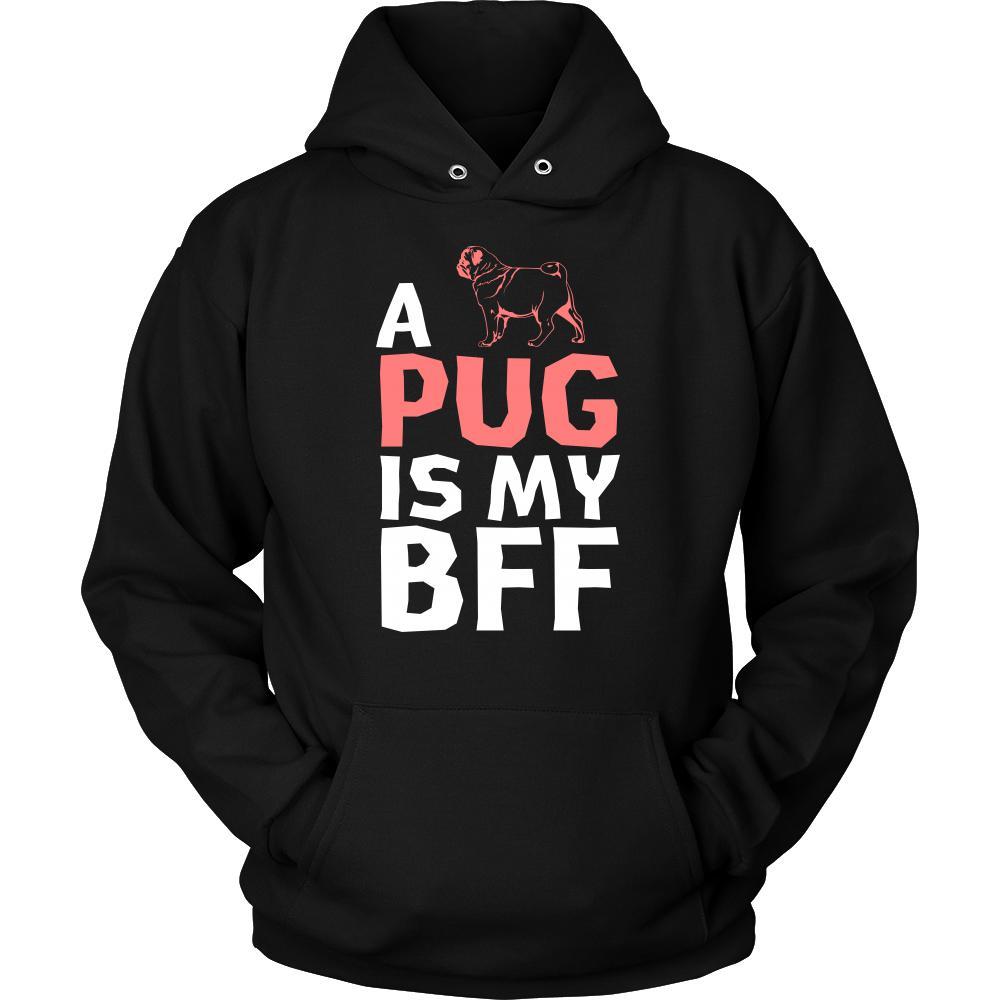 Pug Shirt - a Pug is my bff- Dog Lover Gift-T-shirt-Teelime | shirts-hoodies-mugs